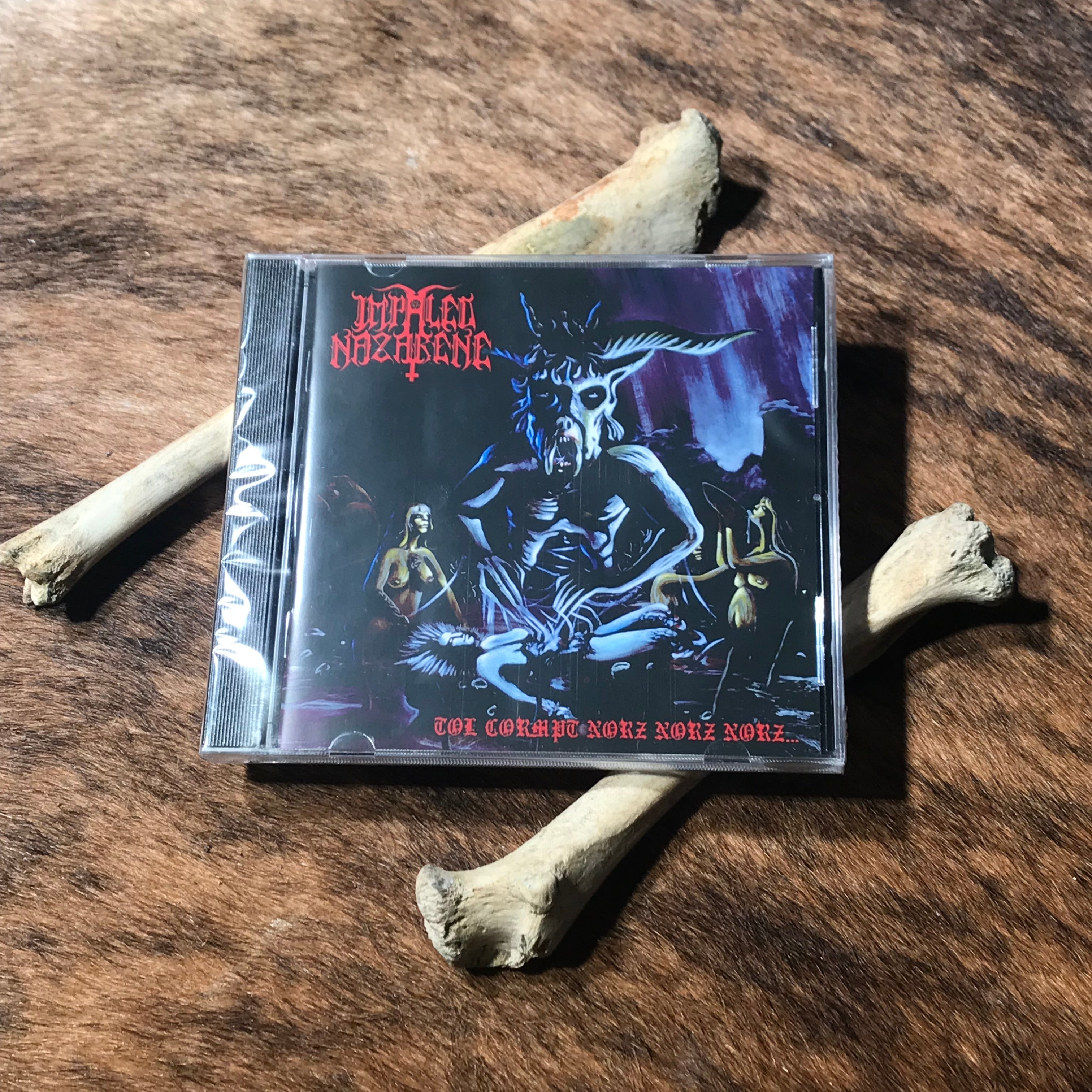 IMPALED NAZARENE Tol Cormpt Norz Norz Norz (2017)