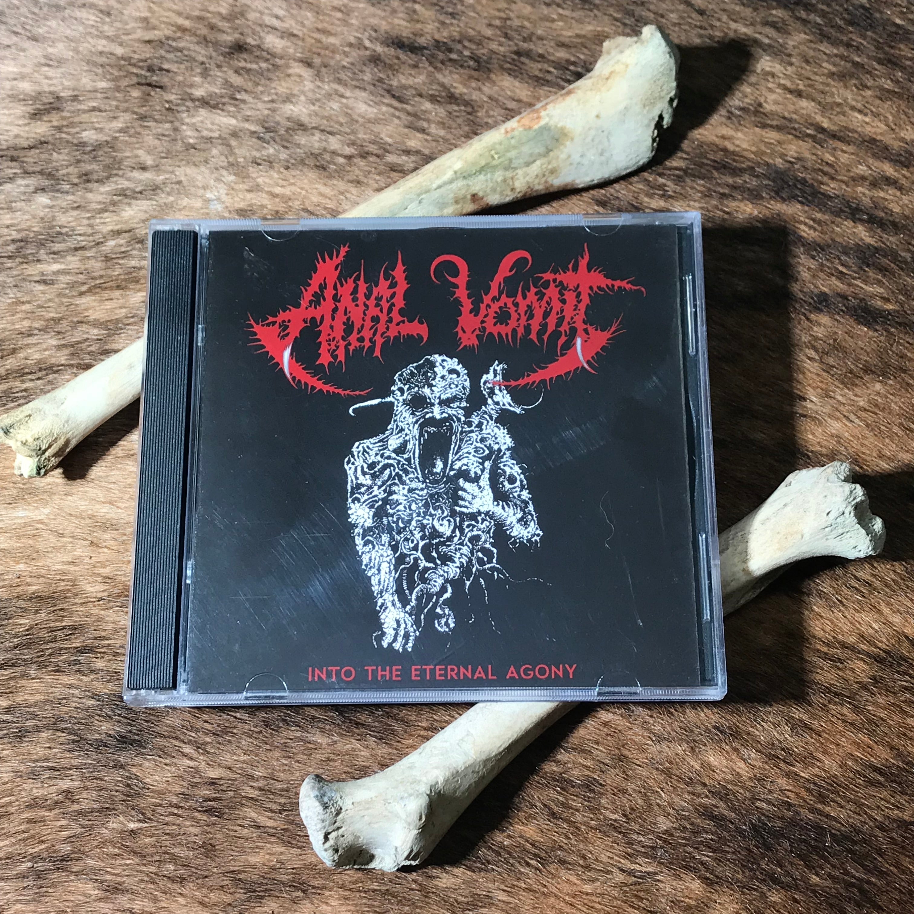 ANAL VOMIT - Into the Eternal Agony